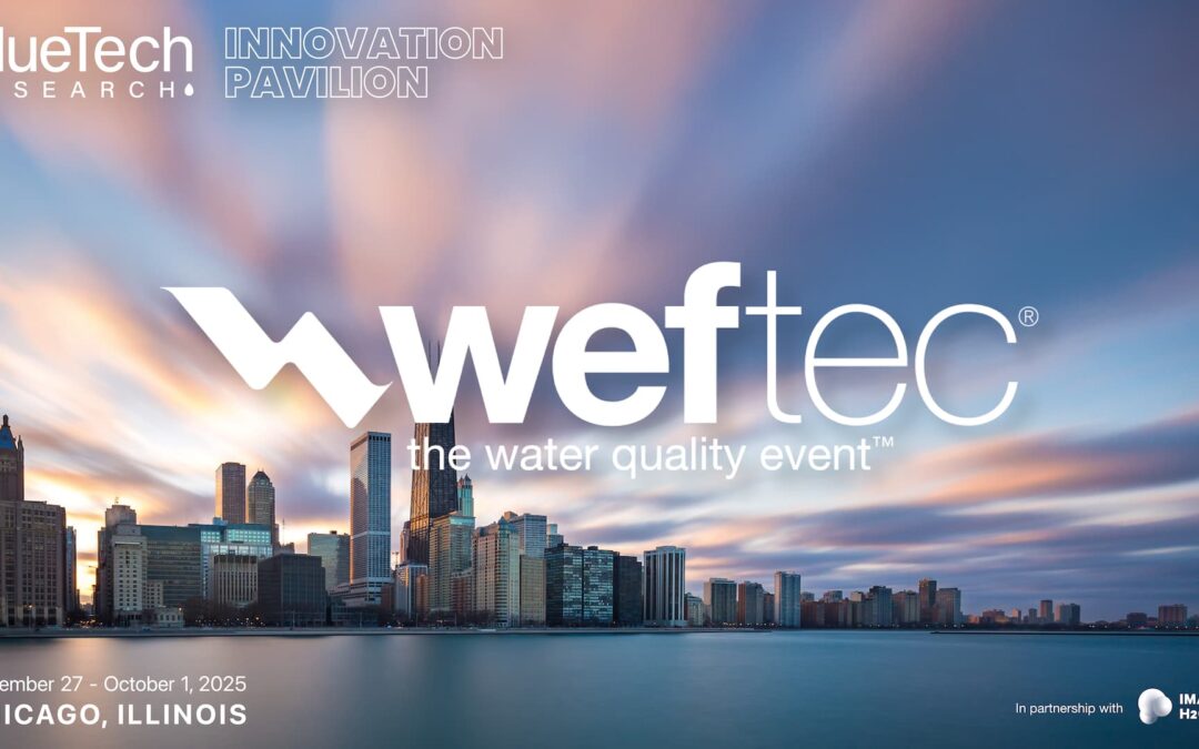 WEFTEC25: BlueTech Innovation Pavilion and Breakfast Briefing